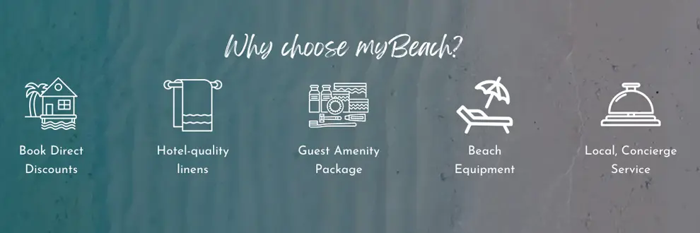why choose mybeach rentals