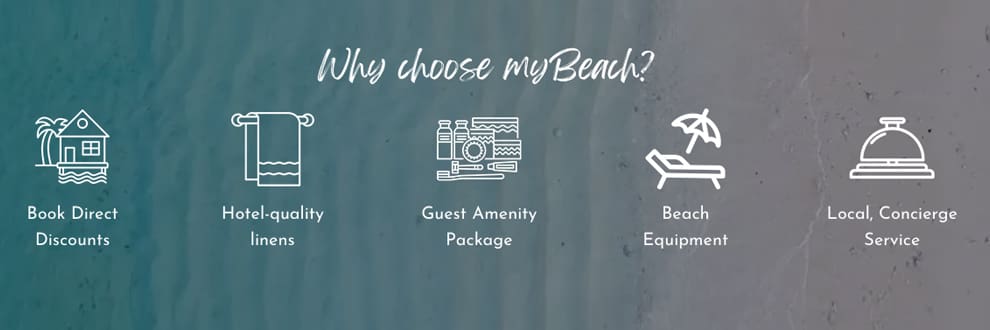 why choose mybeach rentals why choose mybeach rentals